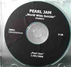 Pearl Jam - World Wide Suicide
