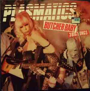 Plasmatics  - Butcher Baby