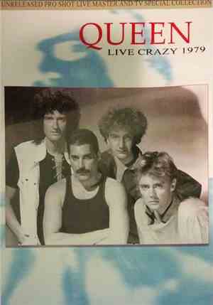 Queen - Live Crazy 1979
