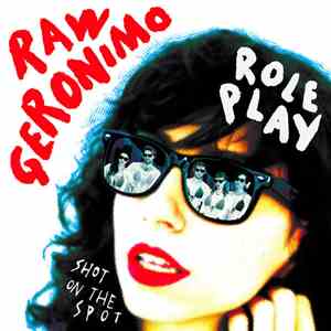 Raw Geronimo - Role Play