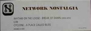 Rhythm On The Loose / Cyclone - Break Of Dawn / A Place Called Bliss