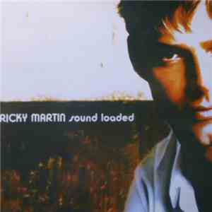 Ricky Martin - Sound Loaded