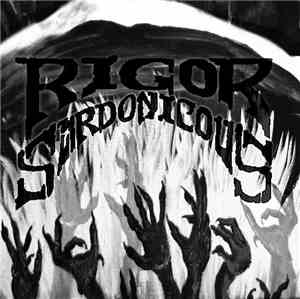 Rigor Sardonicous - Ego Diligio Vos