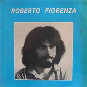 Roberto Fiorenza - Roberto Fiorenza