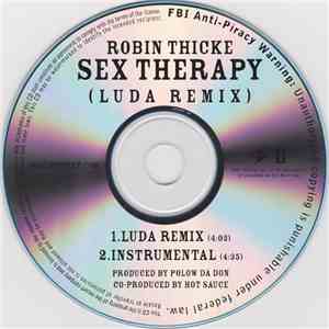 Robin Thicke - Sex Therapy (Luda Remix)