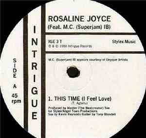 Rosaline Joyce - This Time (I Feel Love) / Try