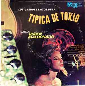 Rubén Maldonado  Con La Tipica De Tokio - Los Grandes Exitos De La Tipica D ...