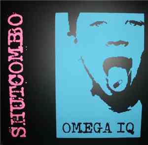 Shutcombo - Omega IQ