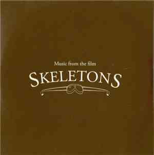 Simon Whitfield - Music From The Film Skeletons