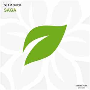 Slam Duck - Saga