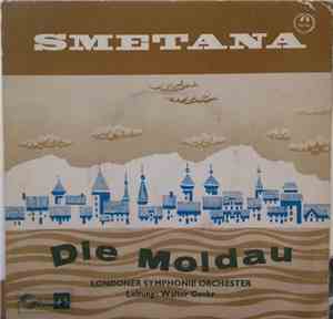 Smetana, Walter Goehr, Londoner Symphonie Orchester - Die Moldau