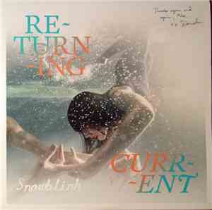 Snowblink - Returning Current