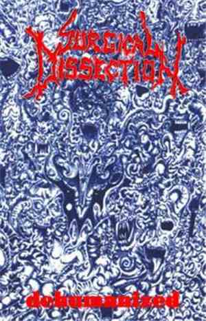 Surgical Dissection - Dehumanized