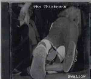 The Thirteens - Swallow