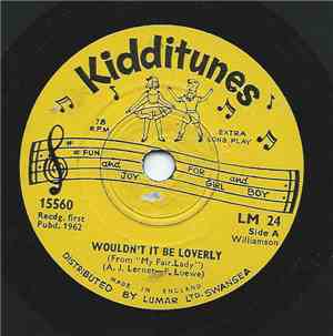 Unknown Artist - Wouldn't it be loverly/Swing low sweet chariot