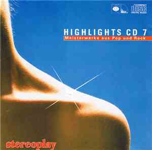 Various - Highlights CD 7 - Meisterwerke Aus Pop Und Rock