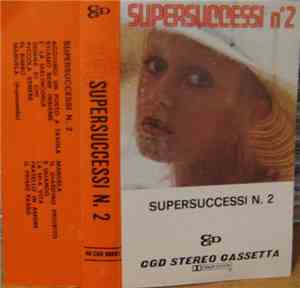 Various - Supersuccessi N. 2