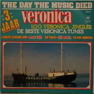 Various - The Day The Music Died - 3 Jaar Veronica