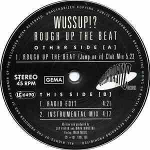 Wussup!? - Rough Up The Beat