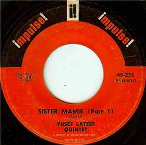 Yusef Lateef Quintet - Sister Mamie