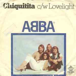 ABBA - Chiquitita c/w Lovelight