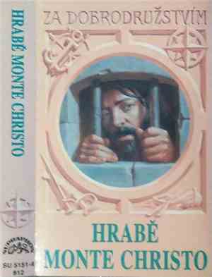 Alexandre Dumas - Hrabě Monte Christo