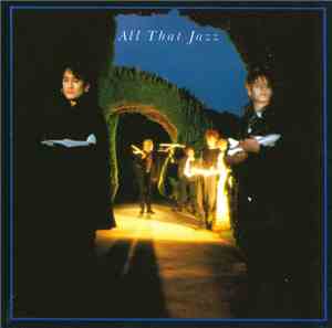 All That Jazz - All That Jazz