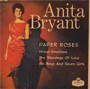 Anita Bryant - Paper Roses / Mixed Emotions / The Blessing Of Love / Six Bo ...