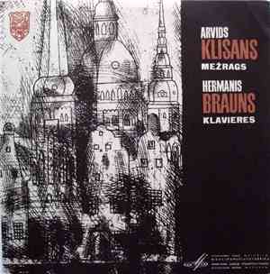 Arvīds Klišāns, Hermanis Brauns - Sonāte Mežragam Un Klavierēm / Sonāte Nr. ...