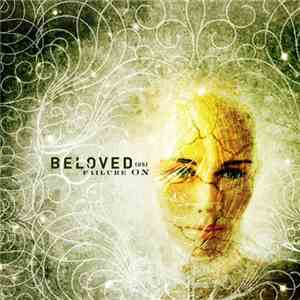 Beloved (US) - Failure On