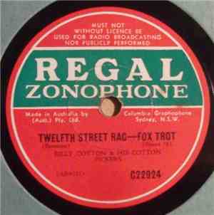 Billy Cotton & His Cotton Pickers - Twelfth Street Rag / Bye Bye Blues