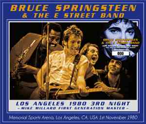 Bruce Springsteen & The E-Street Band - Los Angeles 1980 3rd Night: Mike Mi ...