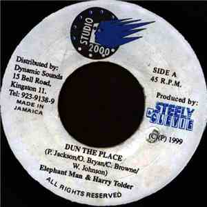 Elephant Man & Harry Todler - Dun The Place