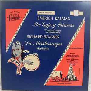 Emerich Kalman / Richard Wagner - The Gypsy Princess / Die Meistersinger, H ...