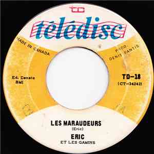 Eric Et Les Gamins - Amour Fous Le Camp / Les Maraudeurs