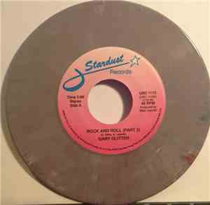 Gary Glitter - Rock And Roll Part 2 / I Didn't Know I Loved You (Till I Saw ...