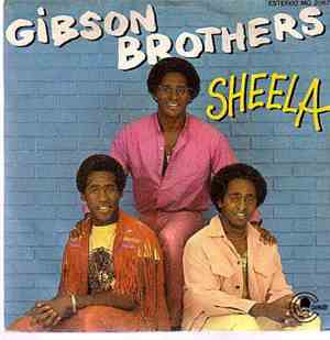 Gibson Brothers - Sheela