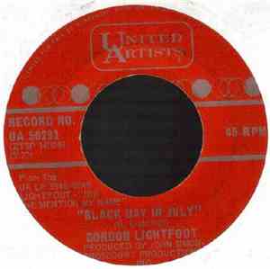 Gordon Lightfoot - Black Day In July
