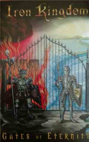 Iron Kingdom - Gates Of Eternity