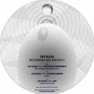 Jay Haze - Recurring Melancholy