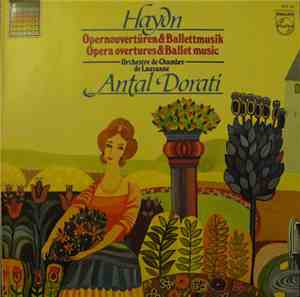 Joseph Haydn, Antal Dorati, Orchestre De Chambre De Lausanne - Opera Overtu ...