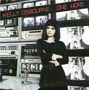 Kelly Osbourne - One Word