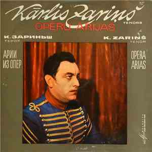 Kārlis Zariņš - Operu Ārijas