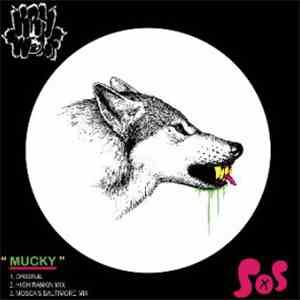 Kry Wolf - Mucky EP
