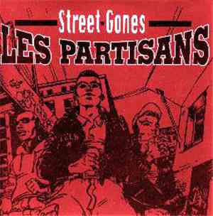 Les Partisans - Street Gones