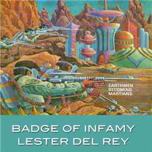 Lester del Rey - Badge Of Infamy