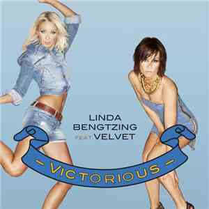 Linda Bengtzing Feat. Velvet  - Victorious