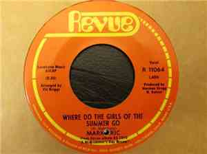 Mark Eric - Where Do The Girls Of The Summer Go / California Home
