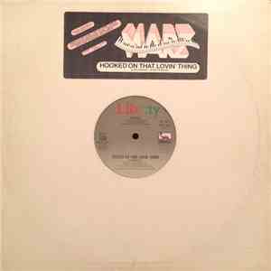 Marz  - Hooked On That Lovin' Thing