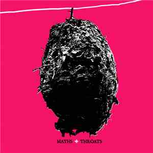 Maths / Throats - Maths/Throats Split